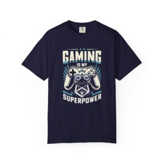 Funny Game Tshirt - Gamer's Superpower Tee - Image 25