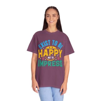 Good vibes t-shirt for Self-Love & Authentic Living - Exist to Be Happy Not to Impress Unisex Tee - Image 43