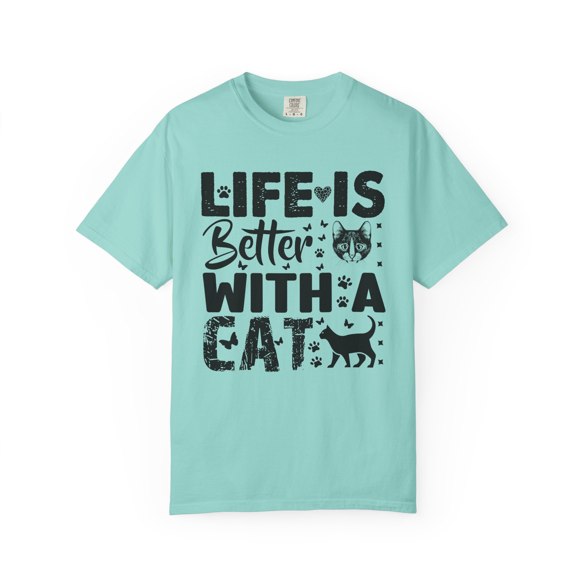 C - 5.18 - Life Is Better With A Cat lover T-Shirt. - Image 33