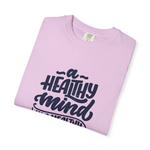 Motivational quotes t-shirt for Wellness - A Healthy Mind in a Healthy Body - Image 39