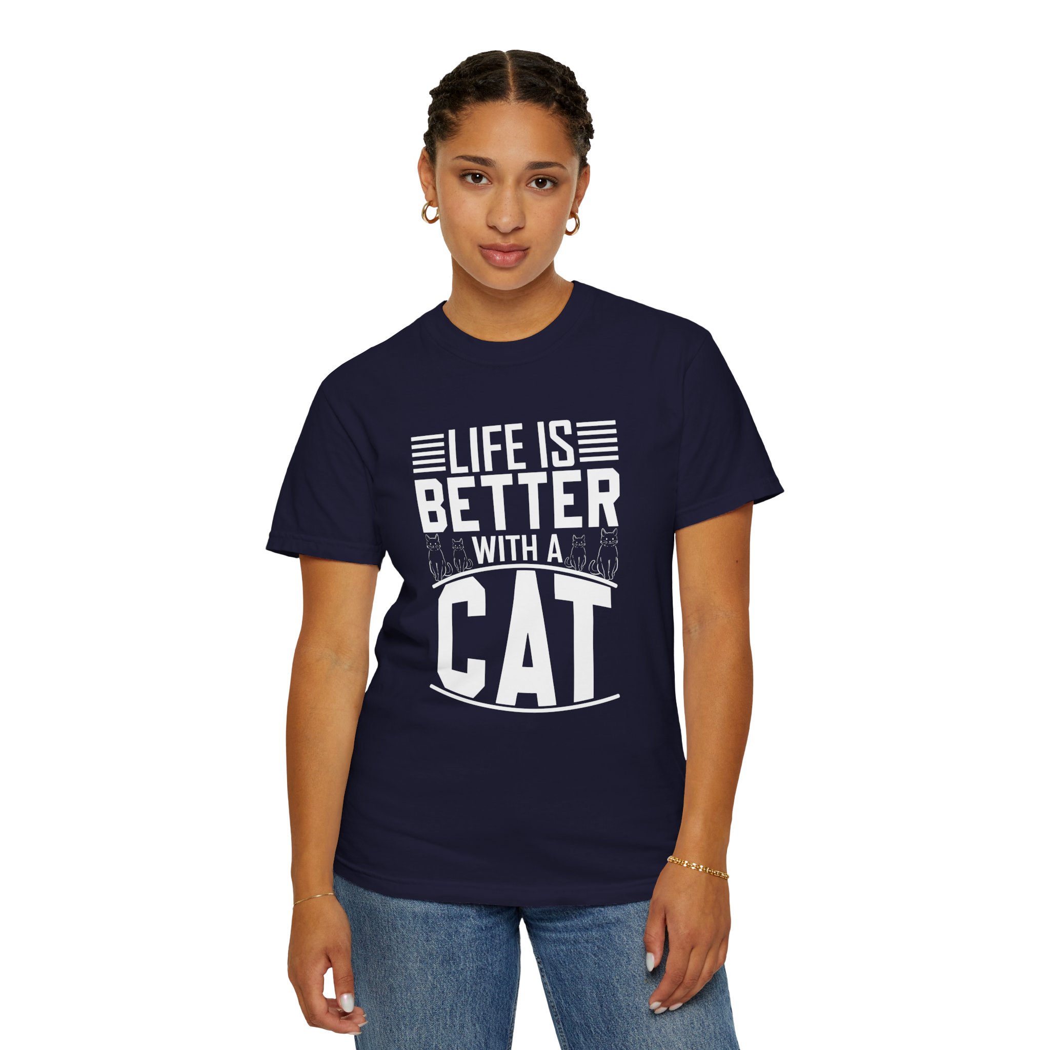 b2 - 5.19 - Life Is Better With a Cat T-Shirt – Cute Cat Lover Graphic Tee for Cozy Vibes & Everyday Happiness. - Image 28