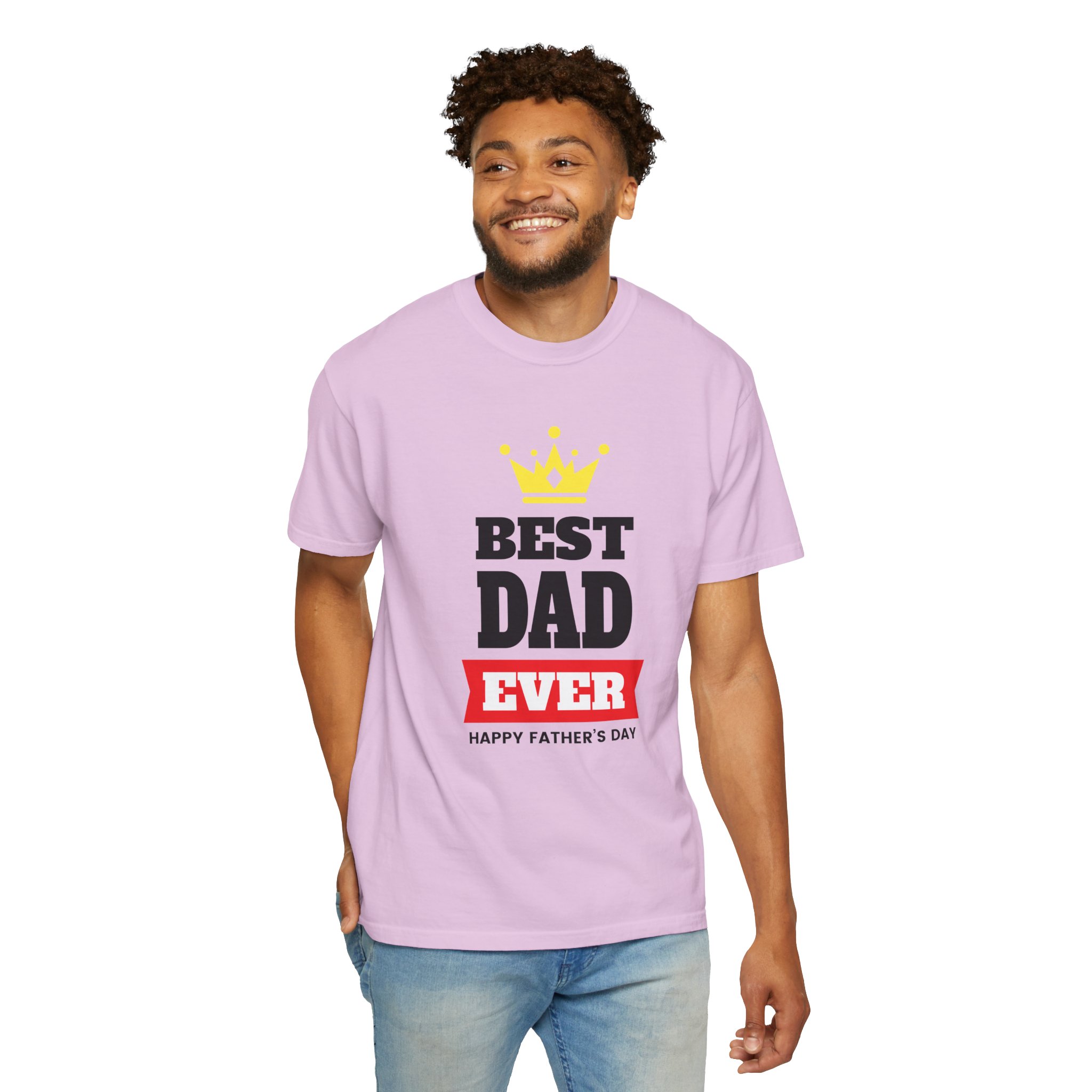 Best Dad Ever T-shirt for Father's Day, Unisex Garment-Dyed Tee, Perfect Gift for Dads, Celebrate Fatherhood, Casual Wear. - Image 46