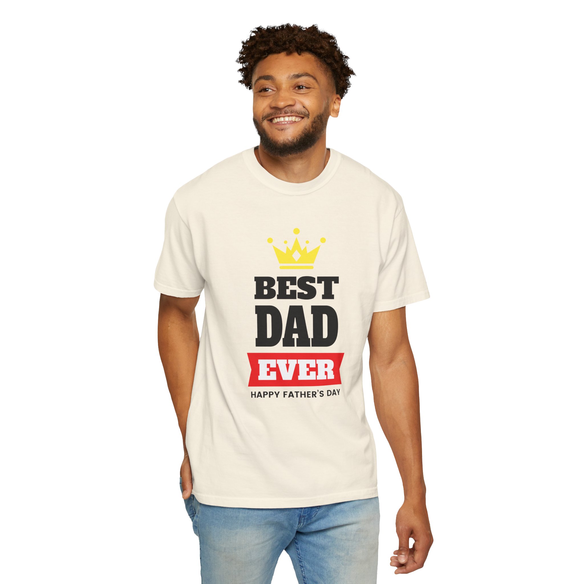 Best Dad Ever T-shirt for Father's Day, Unisex Garment-Dyed Tee, Perfect Gift for Dads, Celebrate Fatherhood, Casual Wear. - Image 14