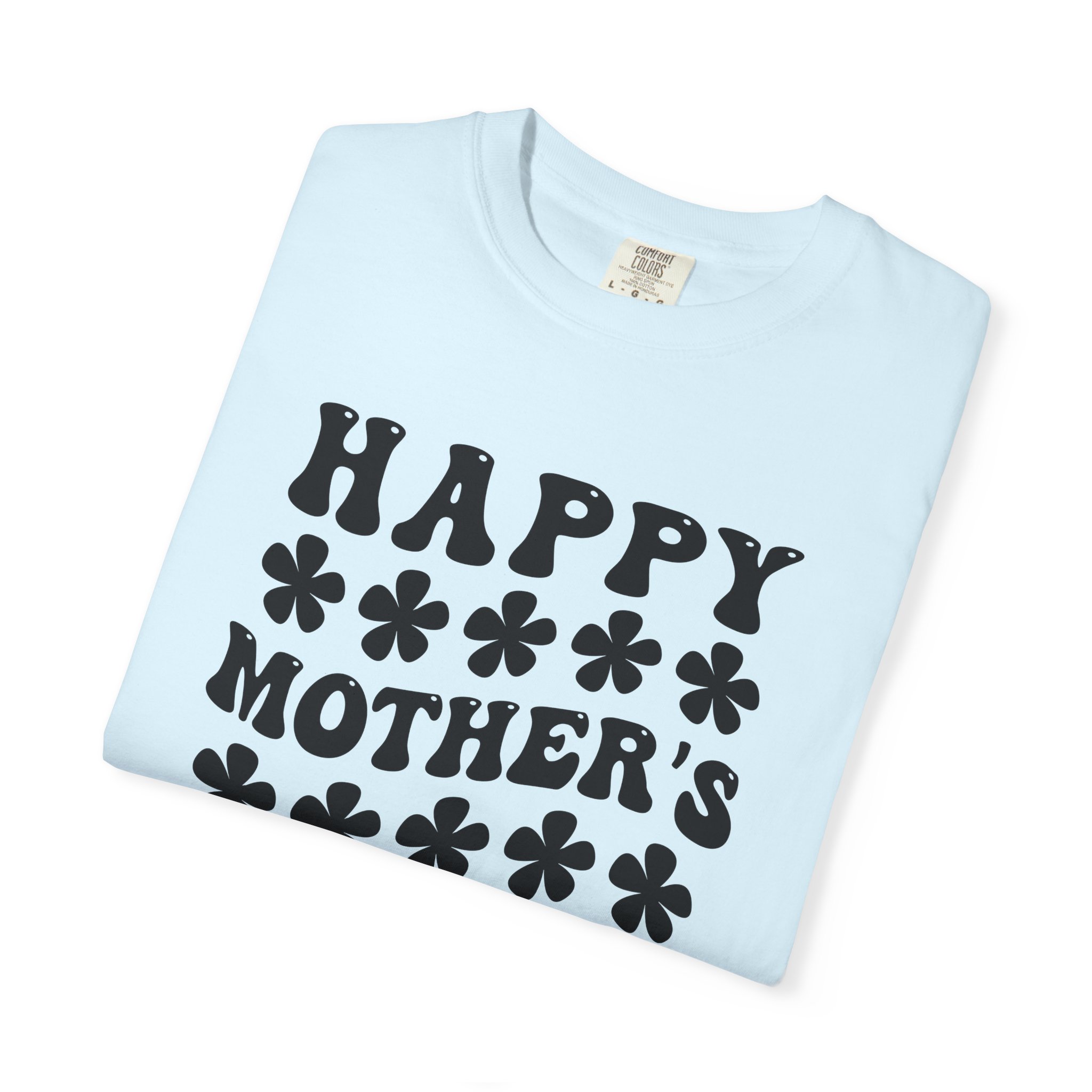 Happy Mother’s Day Retro Floral T-Shirt – Cute Love Graphic Tee for Moms, Perfect Gift Giving & Celebration Wear. - Image 39