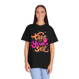 Stay positive tshirt for Self-Care & Wellness - Take Care of Yourself Unisex Tee - Image 3