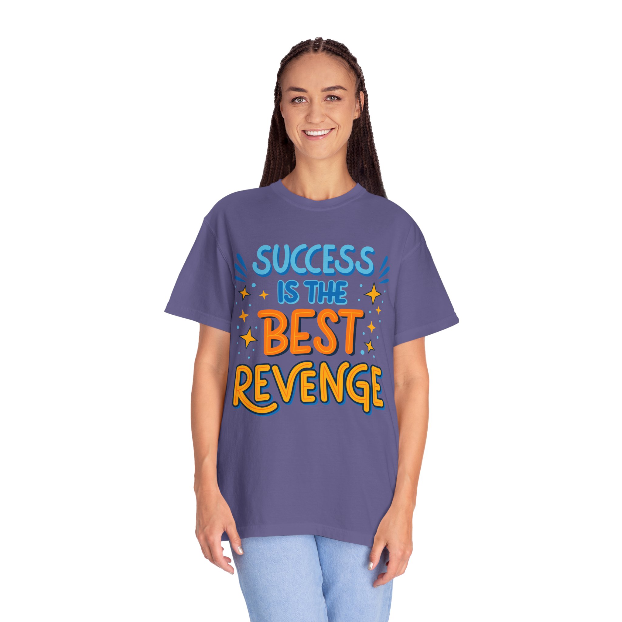 Success Is the Best Revenge T-Shirt – Motivational Graphic Tee for Ambition, Hustle & Success Mindset. - Image 35