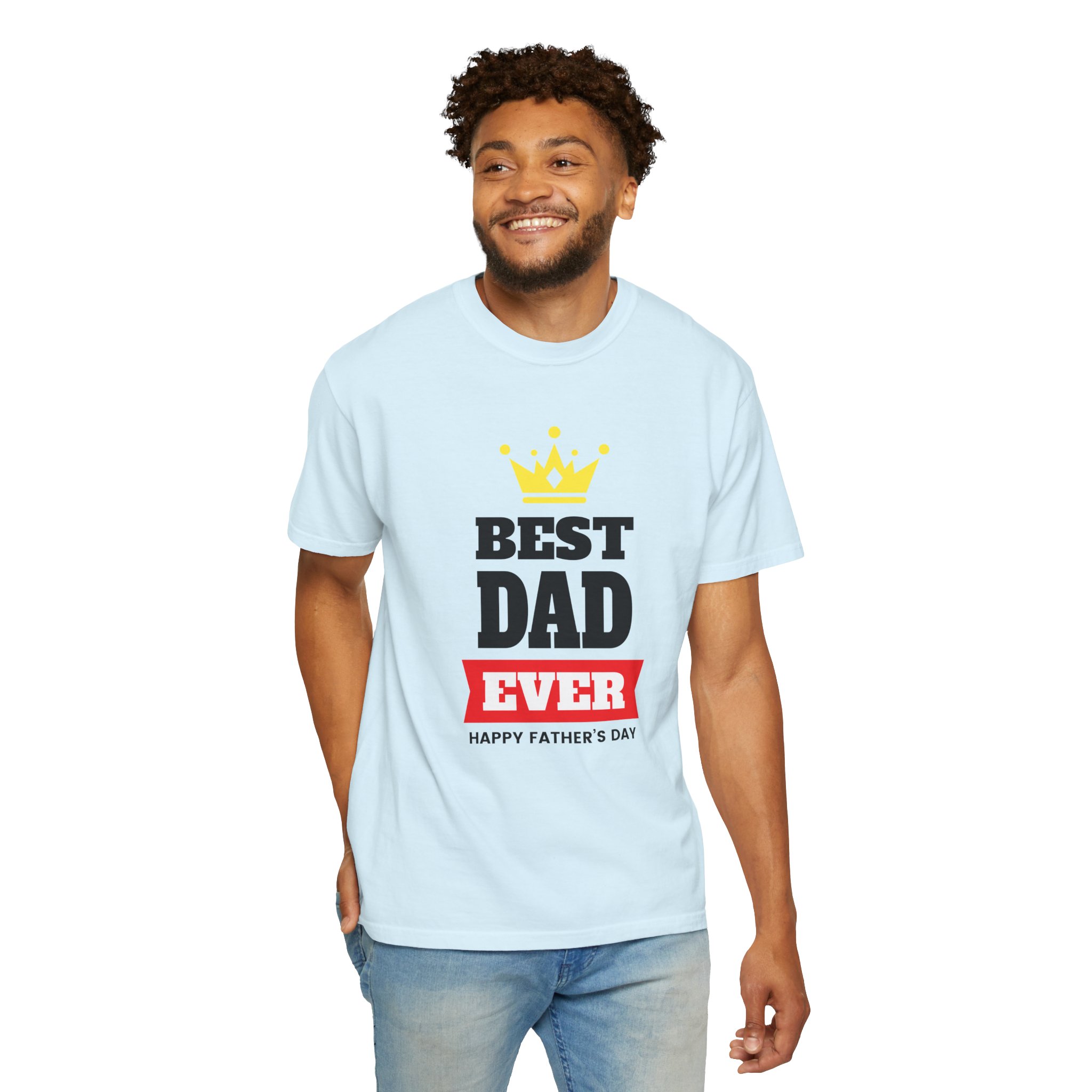 Best Dad Ever T-shirt for Father's Day, Unisex Garment-Dyed Tee, Perfect Gift for Dads, Celebrate Fatherhood, Casual Wear. - Image 38