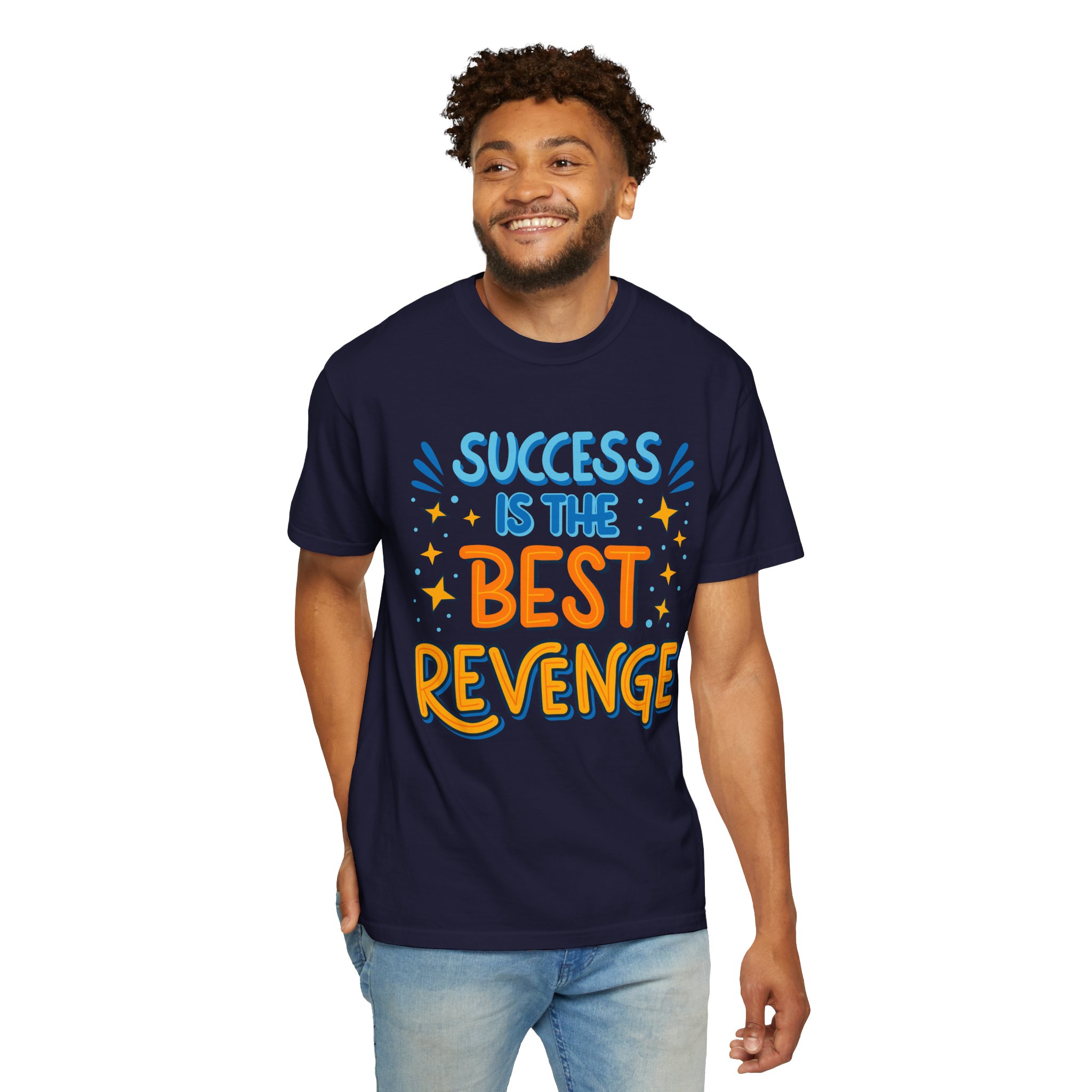 Success Is the Best Revenge T-Shirt – Motivational Graphic Tee for Ambition, Hustle & Success Mindset. - Image 22