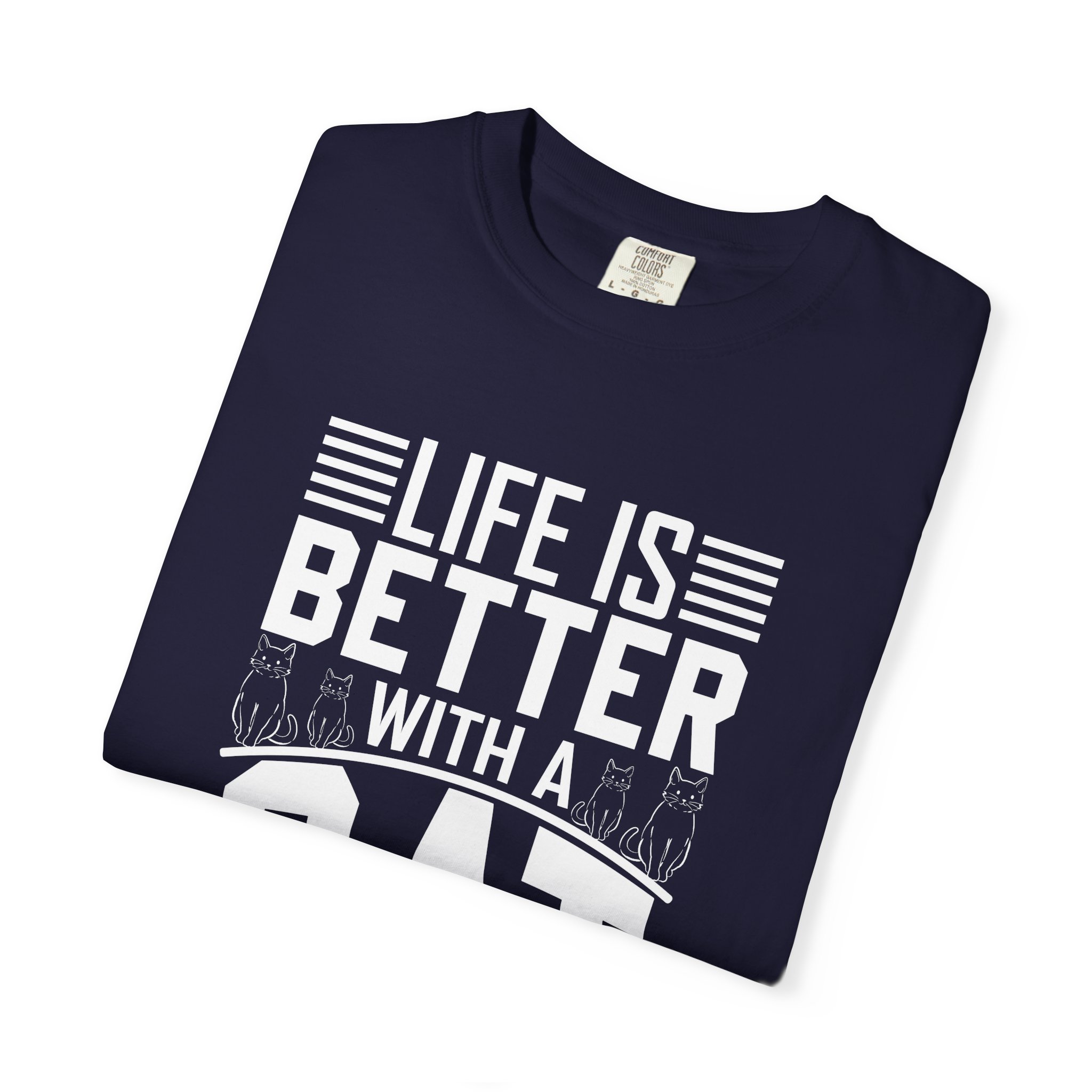 b2 - 5.19 - Life Is Better With a Cat T-Shirt – Cute Cat Lover Graphic Tee for Cozy Vibes & Everyday Happiness. - Image 31