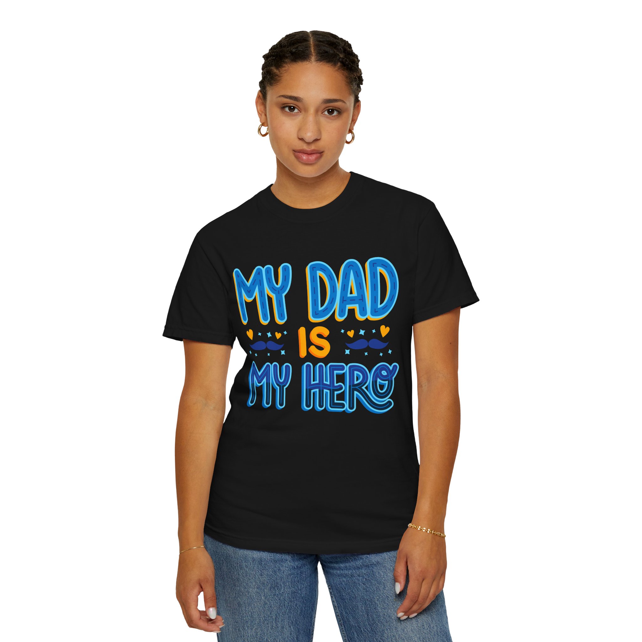 My Dad is My Hero Garment-Dyed T-shirt, Father's Day Gift, Unisex Tee, Dad Appreciation, Casual Wear, Birthday Present. - Image 4