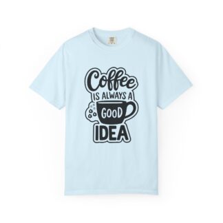 Funny coffee lover Tshirt for any occasion - Image 49