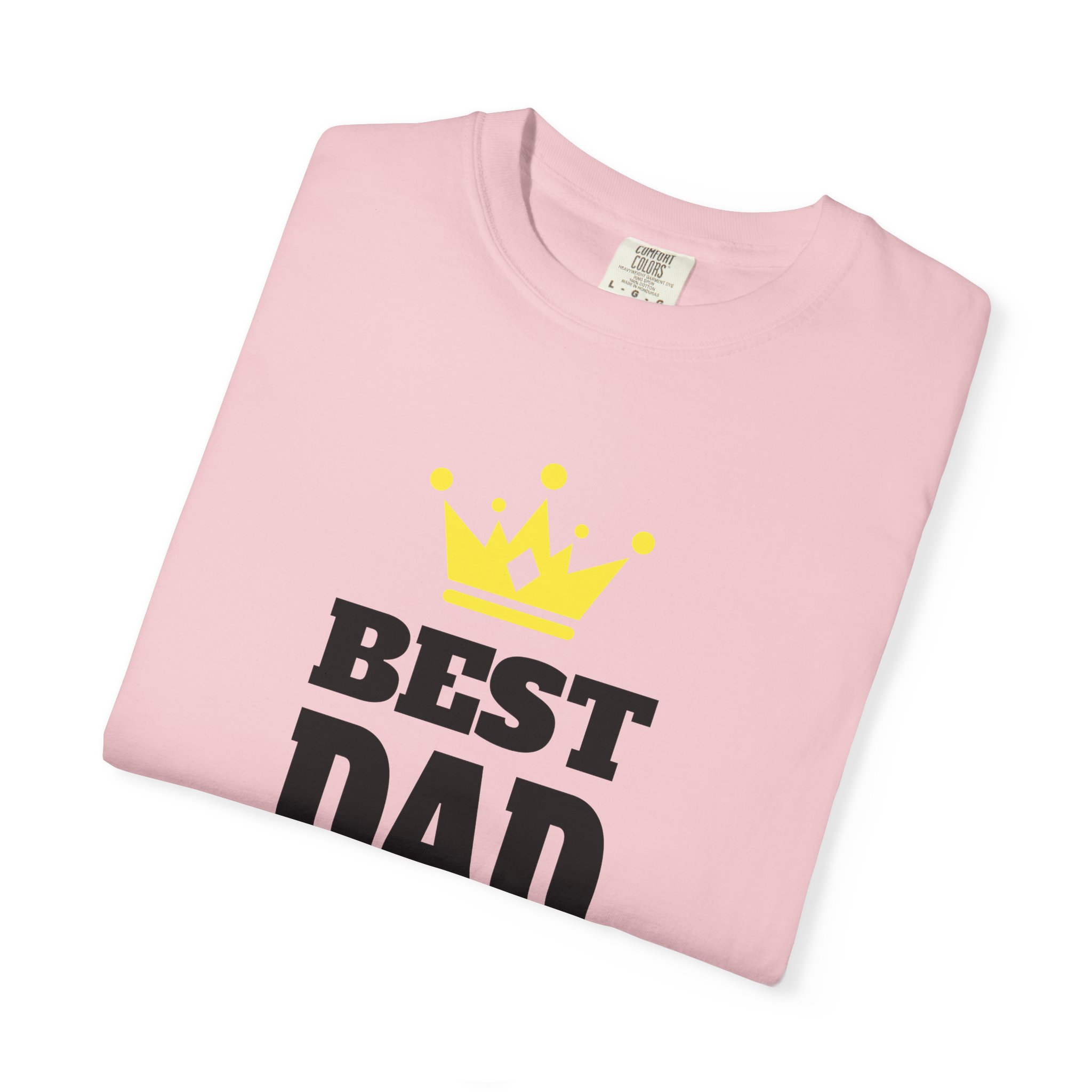 Best Dad Ever T-shirt for Father's Day, Unisex Garment-Dyed Tee, Perfect Gift for Dads, Celebrate Fatherhood, Casual Wear. - Image 55