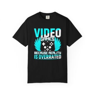 b2 - 3.10 - Video Games Because Reality Is Overrated T-Shirt – Funny Gaming Graphic Tee for Escape, Humor & Gamer Lifestyle.