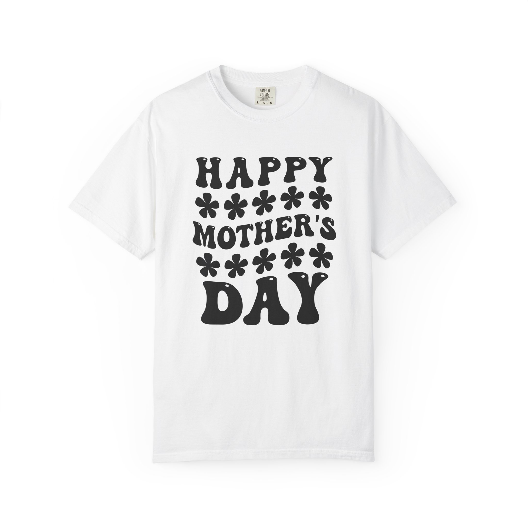 Happy Mother’s Day Retro Floral T-Shirt – Cute Love Graphic Tee for Moms, Perfect Gift Giving & Celebration Wear. - Image 9