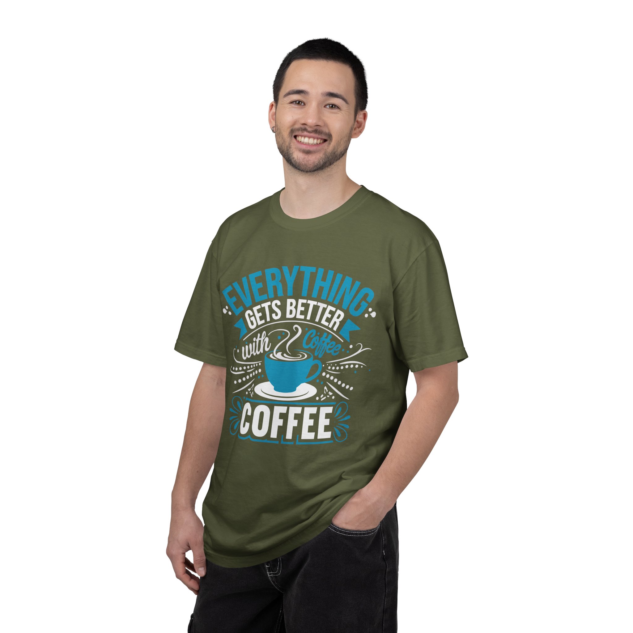 b2 - 1.13 - Everything Gets Better with Coffee T-Shirt – Positive Coffee Lover Graphic Tee for Good Vibes & Daily Motivation. - Image 18