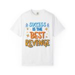 Motivational graphic tshirt