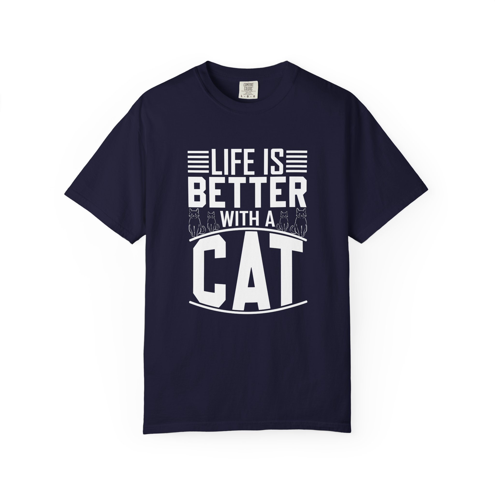 b2 - 5.19 - Life Is Better With a Cat T-Shirt – Cute Cat Lover Graphic Tee for Cozy Vibes & Everyday Happiness. - Image 25